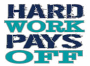Hard Work Pays Off